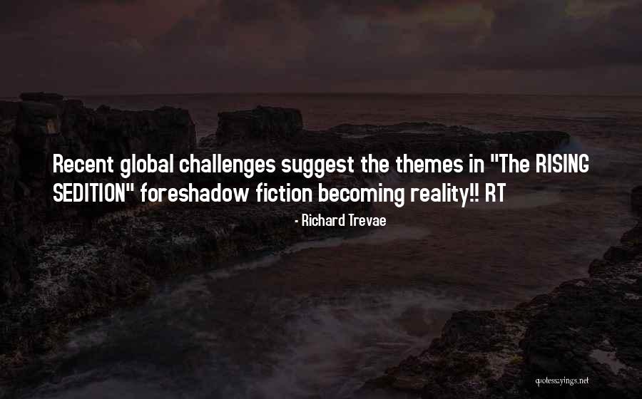 Intrigue Quotes By Richard Trevae