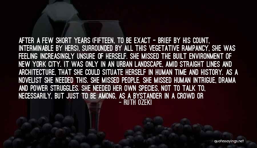 Intrigue Quotes By Ruth Ozeki Intrigue Quotes By Ruth Ozeki