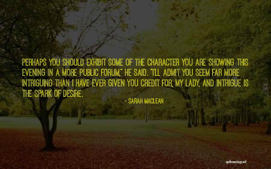 Intrigue Quotes By Sarah MacLean Intrigue Quotes By Sarah MacLean