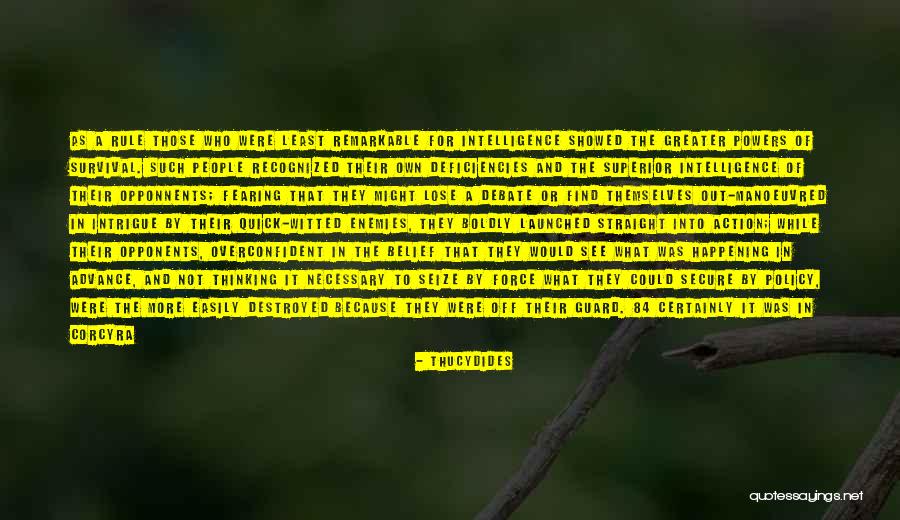Intrigue Quotes By Thucydides Intrigue Quotes By Thucydides