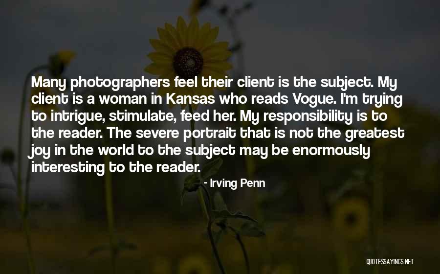 Intrigue The World Quotes By Irving Penn Intrigue The World Quotes By Irving Penn