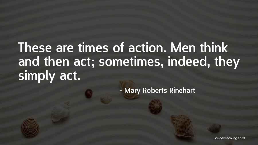 Intrigue The World Quotes By Mary Roberts Rinehart Intrigue The World Quotes By Mary Roberts Rinehart