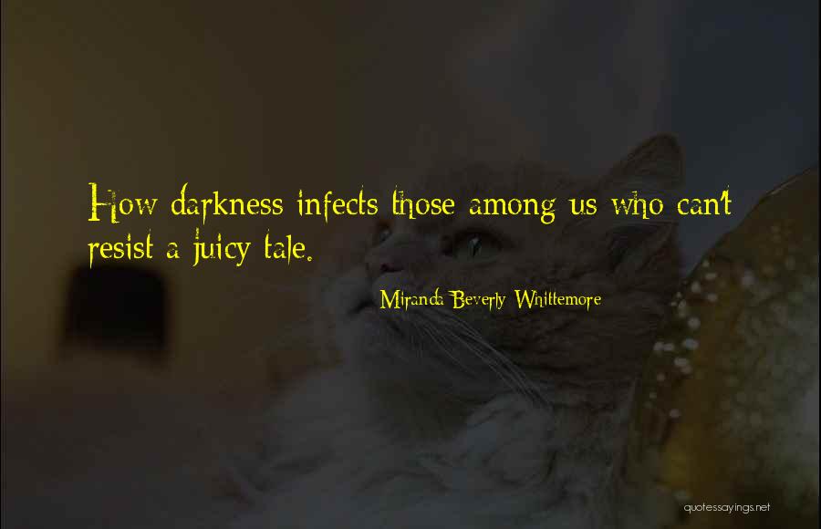Intriguer In English Quotes By Miranda Beverly-Whittemore