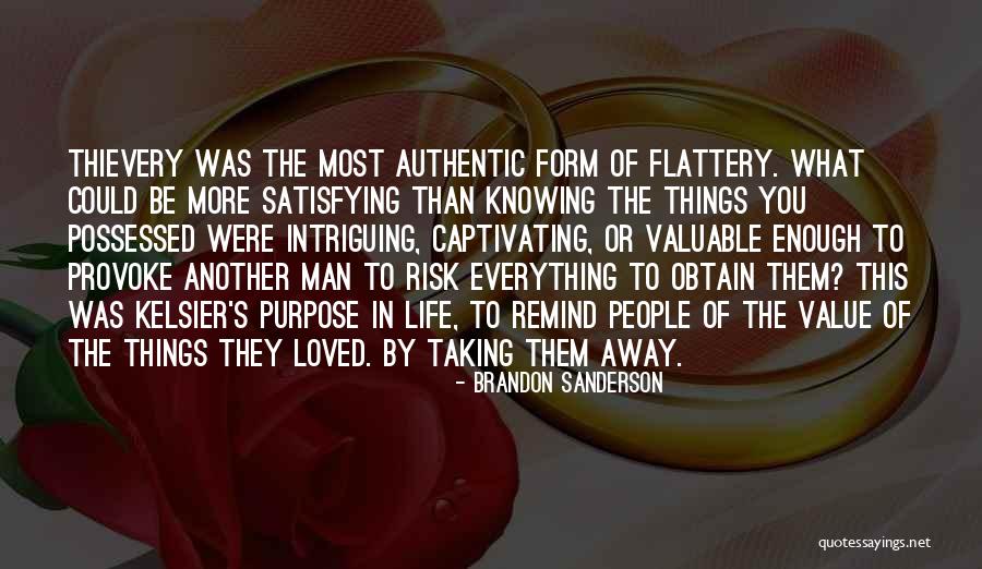 Intriguing Life Quotes By Brandon Sanderson Intriguing Life Quotes By Brandon Sanderson