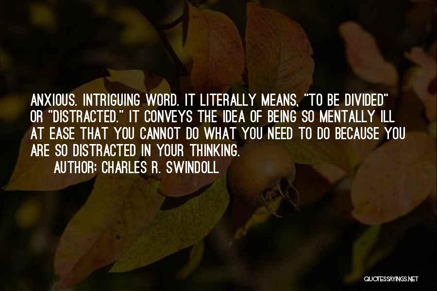 Intriguing Quotes By Charles R. Swindoll