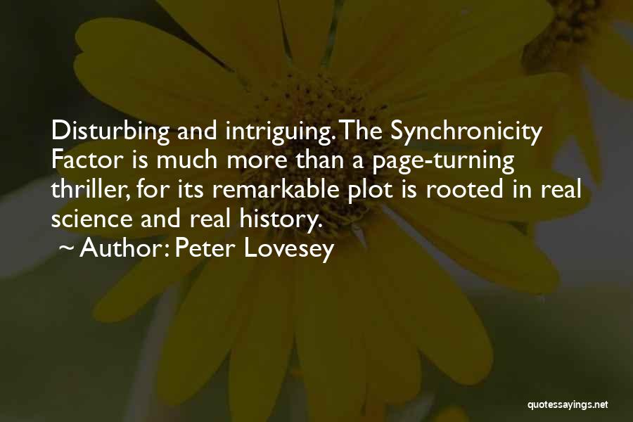 Intriguing Quotes By Peter Lovesey