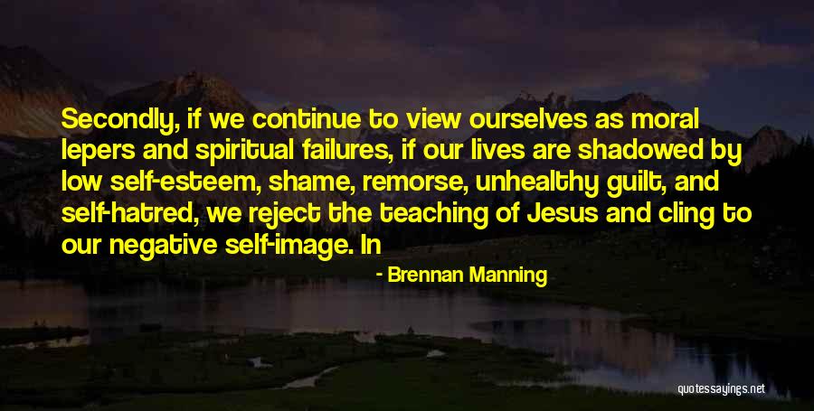 Intrincados Sinonimo Quotes By Brennan Manning Intrincados Sinonimo Quotes By Brennan Manning