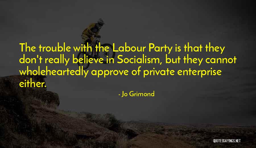 Intrins Quement Quotes By Jo Grimond Intrins Quement Quotes By Jo Grimond