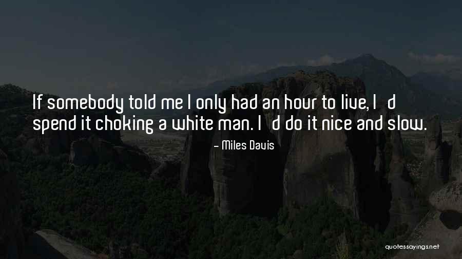 Intrinseco Sinonimos Quotes By Miles Davis Intrinseco Sinonimos Quotes By Miles Davis
