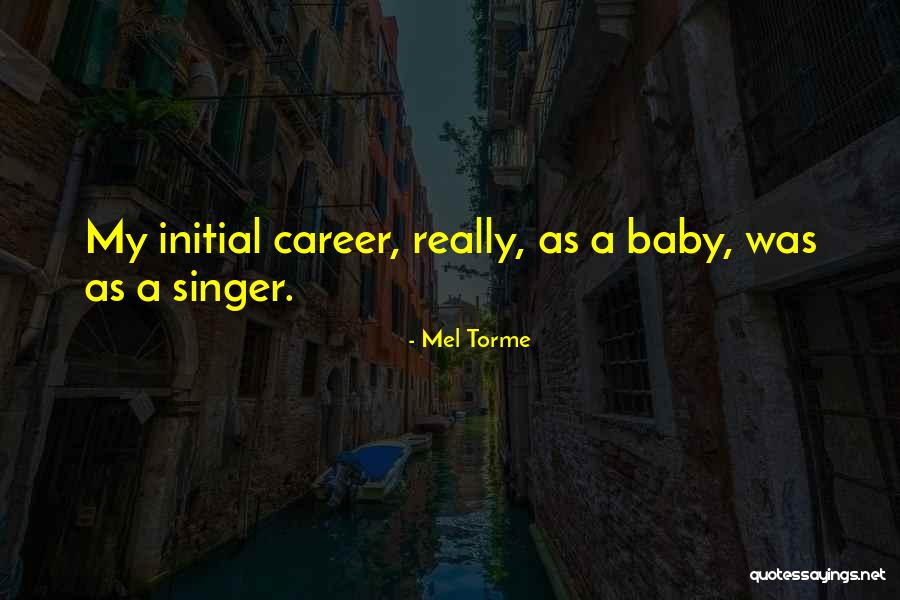 Intrinsecos Quotes By Mel Torme Intrinsecos Quotes By Mel Torme