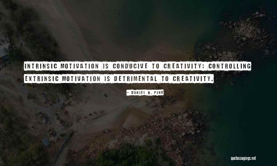 Intrinsic And Extrinsic Quotes By Daniel H. Pink Intrinsic And Extrinsic Quotes By Daniel H. Pink