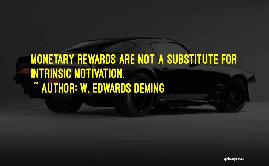 Intrinsic Motivation Quotes By W. Edwards Deming