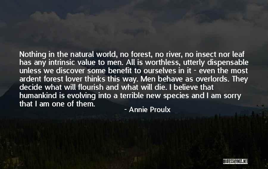 Intrinsic Value Quotes By Annie Proulx