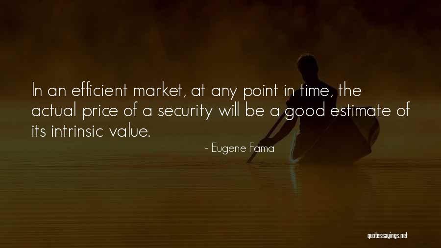 Intrinsic Value Quotes By Eugene Fama