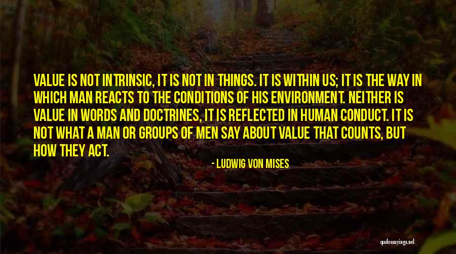 Intrinsic Value Quotes By Ludwig Von Mises