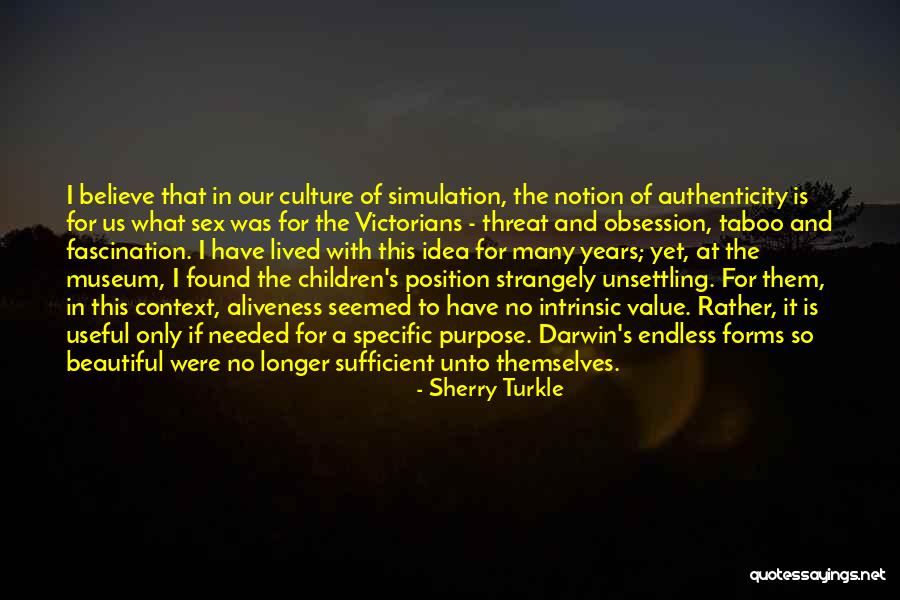 Intrinsic Value Quotes By Sherry Turkle