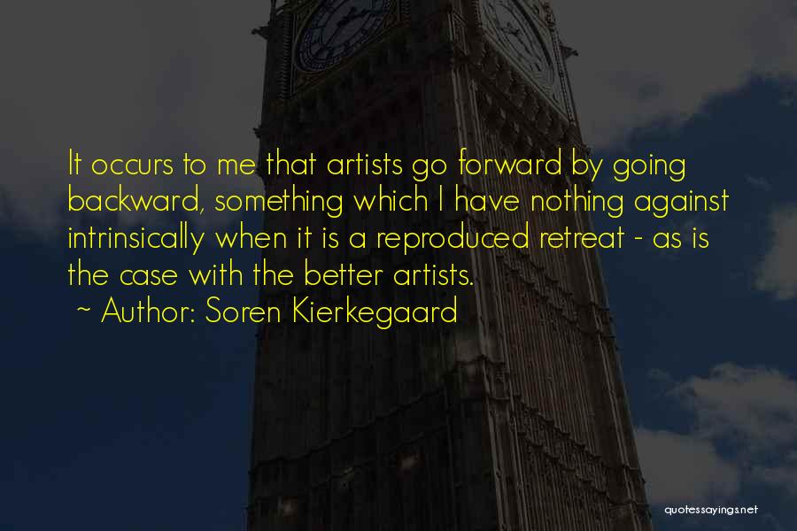 Intrinsically Quotes By Soren Kierkegaard