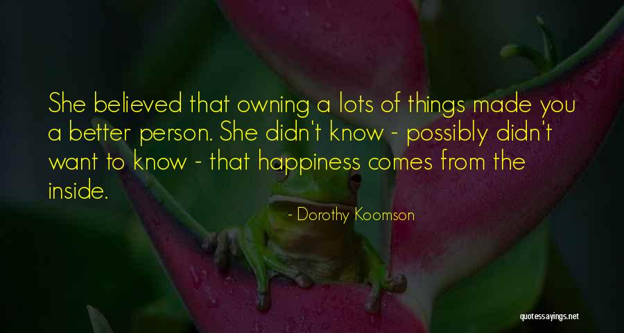Intrisic Motivation Quotes By Dorothy Koomson Intrisic Motivation Quotes By Dorothy Koomson