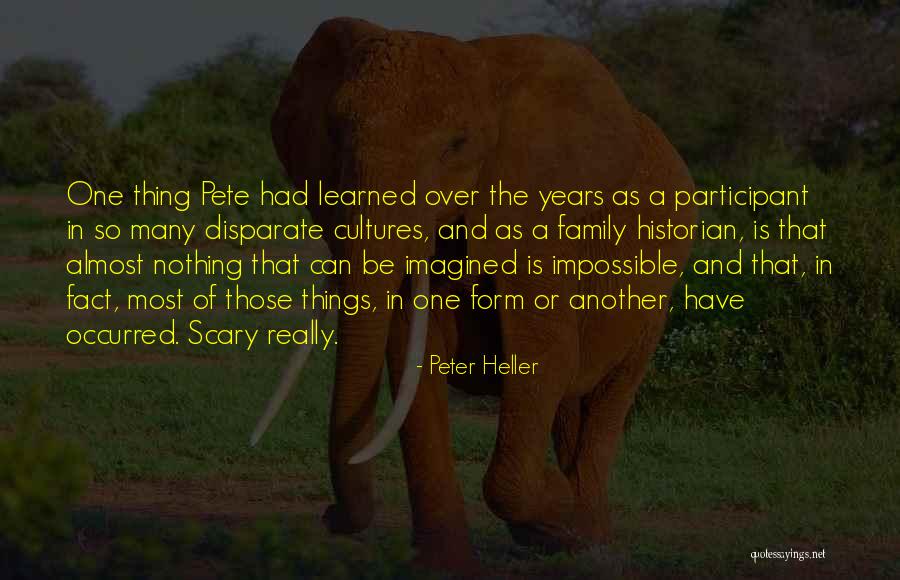Intrisic Motivation Quotes By Peter Heller Intrisic Motivation Quotes By Peter Heller