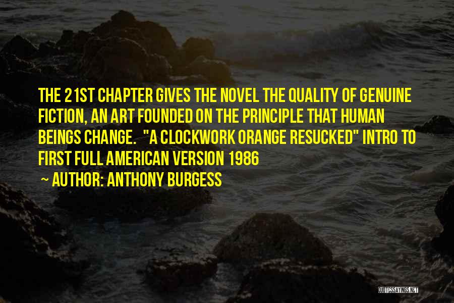 Intro Quotes By Anthony Burgess