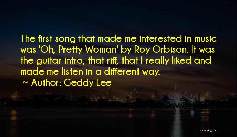 Intro Quotes By Geddy Lee