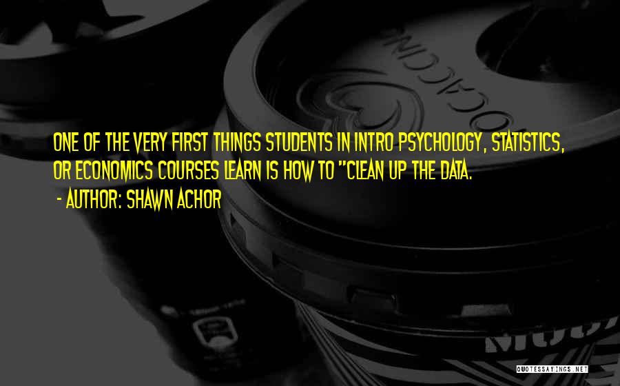 Intro Quotes By Shawn Achor