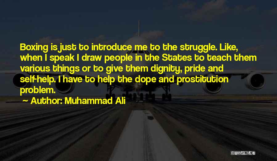 Introduce Self Quotes By Muhammad Ali