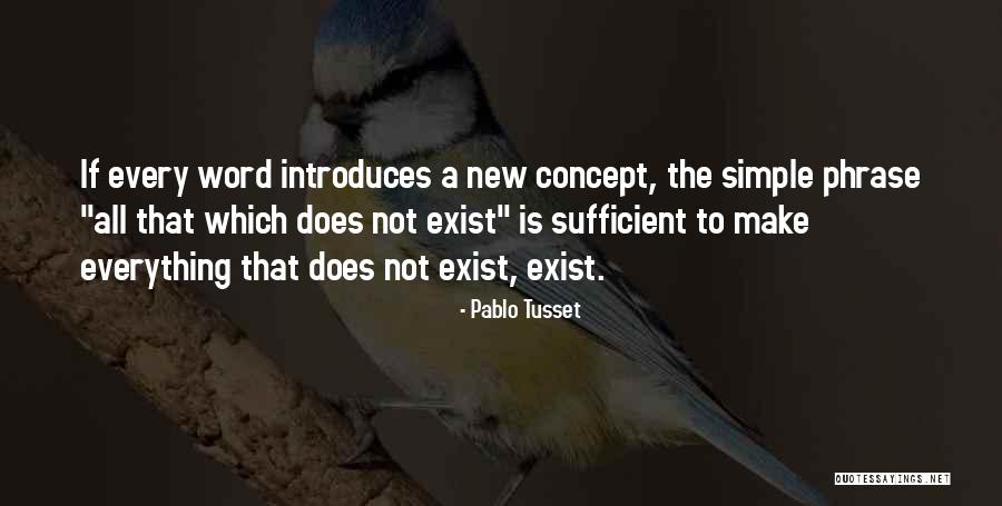 Introduces Himself Quotes By Pablo Tusset Introduces Himself Quotes By Pablo Tusset