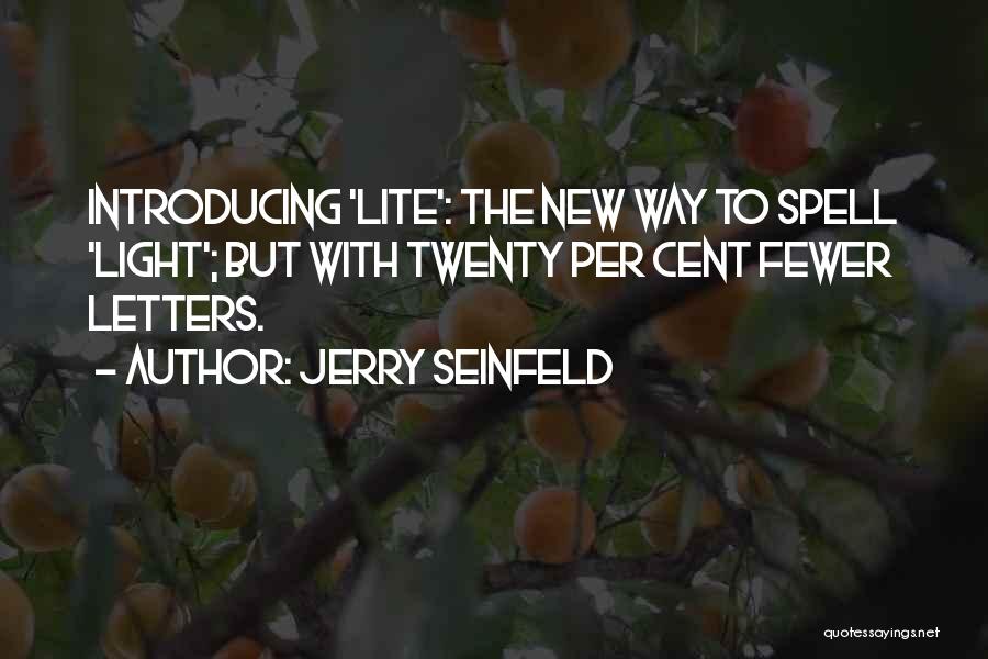 Introducing New Quotes By Jerry Seinfeld