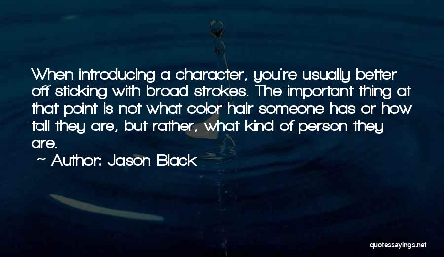 Introducing Someone Quotes By Jason Black