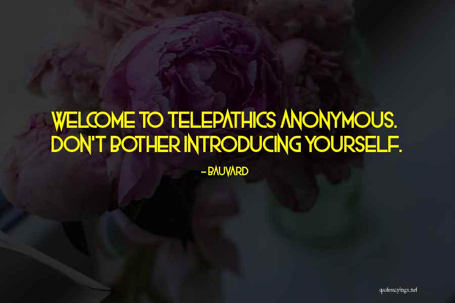 Introducing Yourself Quotes By Bauvard Introducing Yourself Quotes By Bauvard