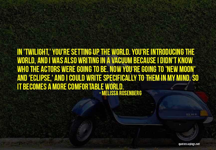 Introducing Yourself Quotes By Melissa Rosenberg Introducing Yourself Quotes By Melissa Rosenberg