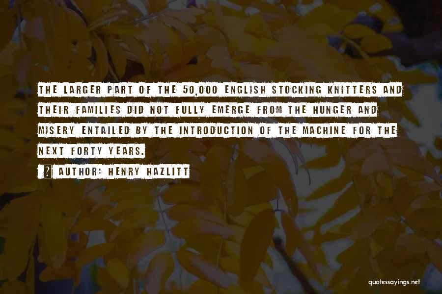 Introduction Quotes By Henry Hazlitt