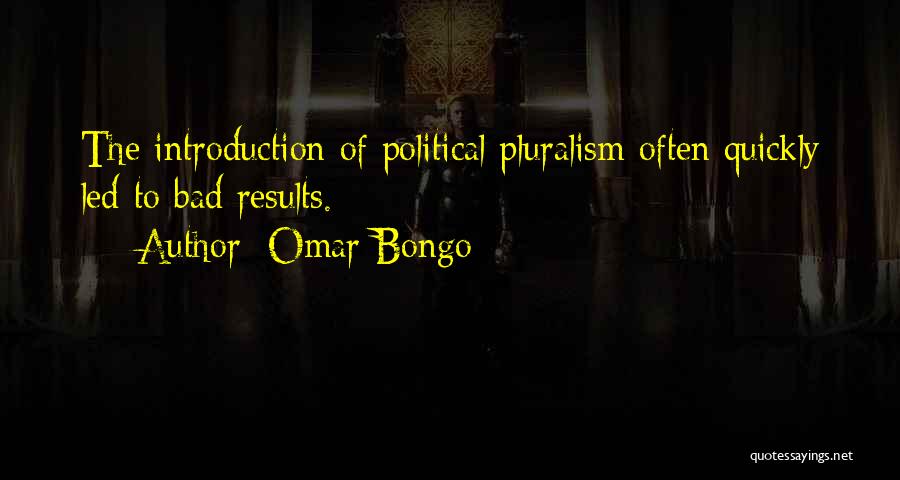 Introduction Quotes By Omar Bongo