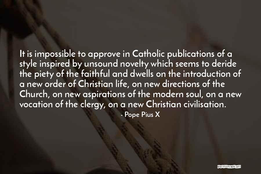 Introduction Quotes By Pope Pius X