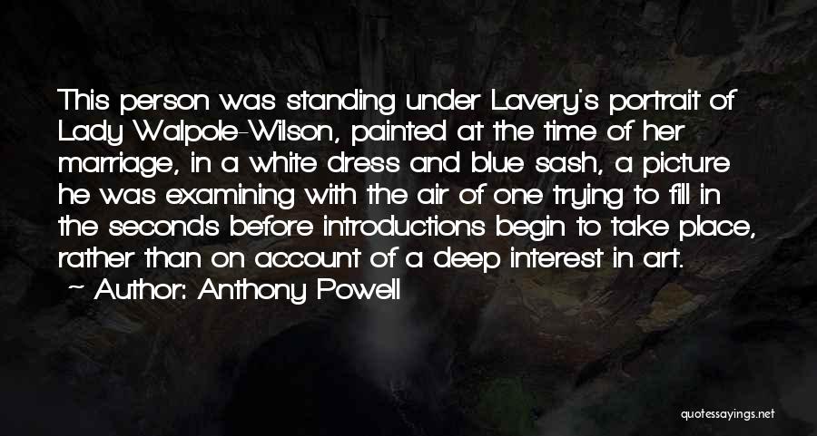 Introductions Quotes By Anthony Powell