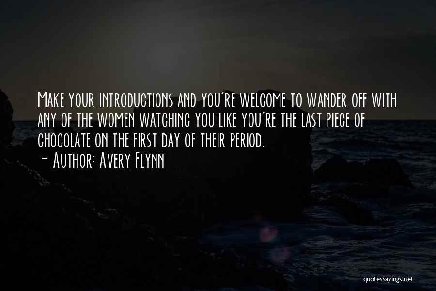 Introductions Quotes By Avery Flynn