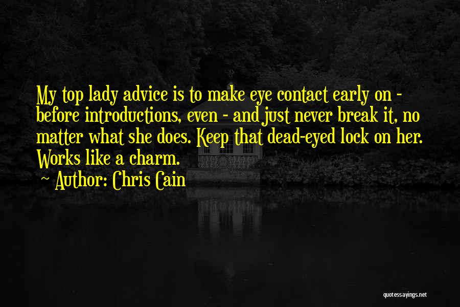 Introductions Quotes By Chris Cain