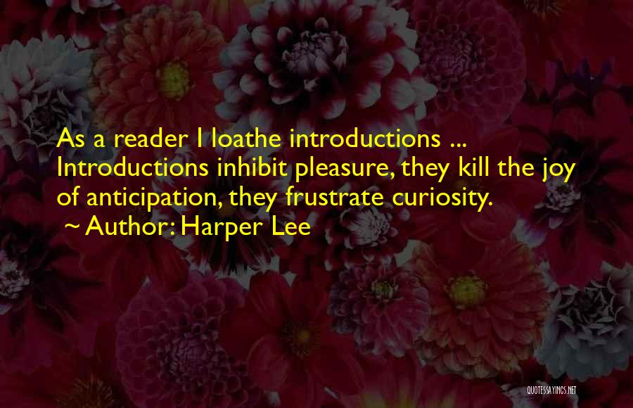 Introductions Quotes By Harper Lee