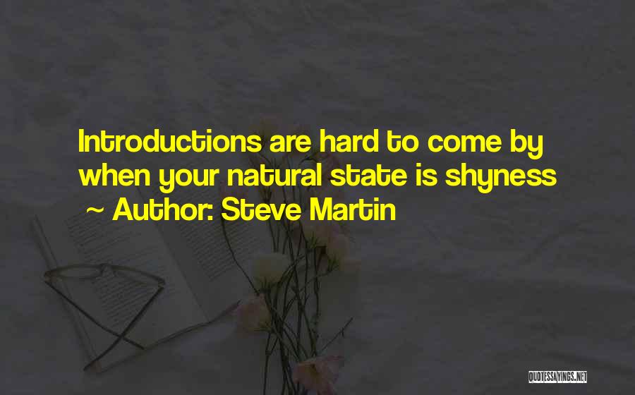 Introductions Quotes By Steve Martin