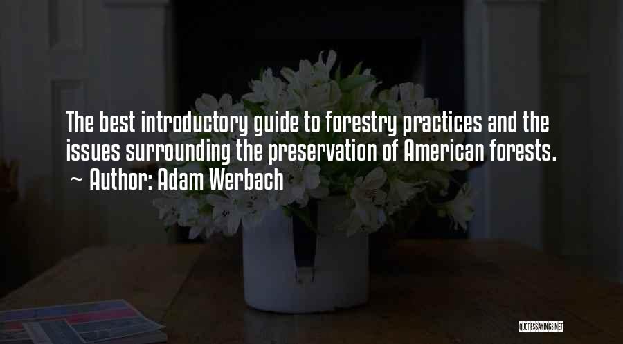 Introductory Quotes By Adam Werbach