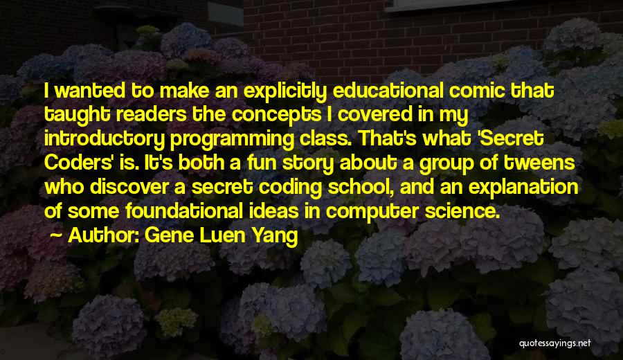 Introductory Quotes By Gene Luen Yang