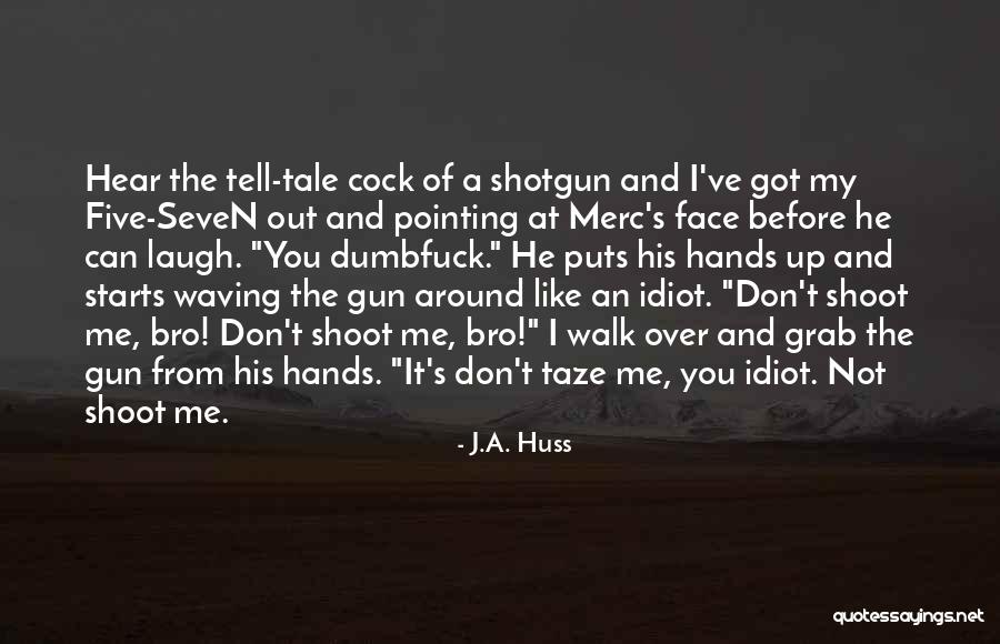 Introductory Synonym Quotes By J.A. Huss Introductory Synonym Quotes By J.A. Huss