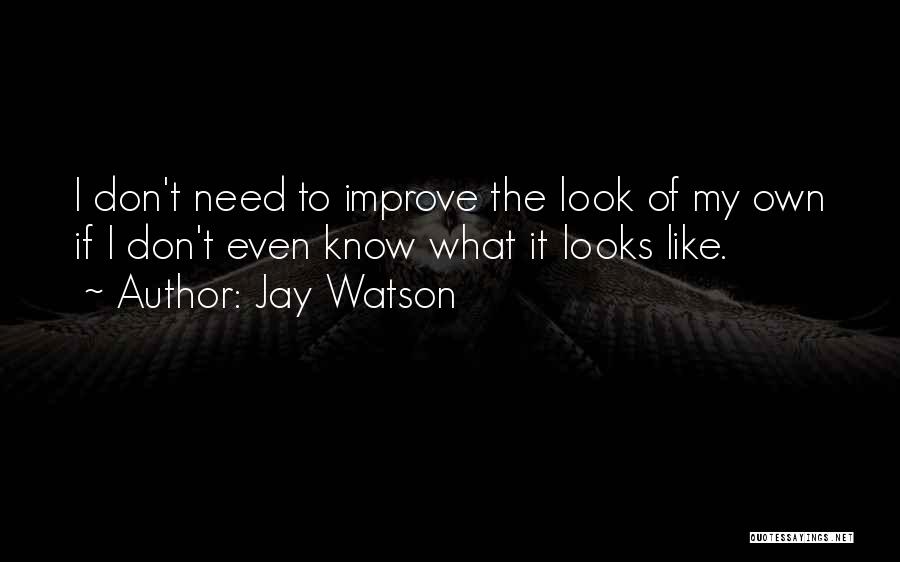 Introspeccionismo Quotes By Jay Watson