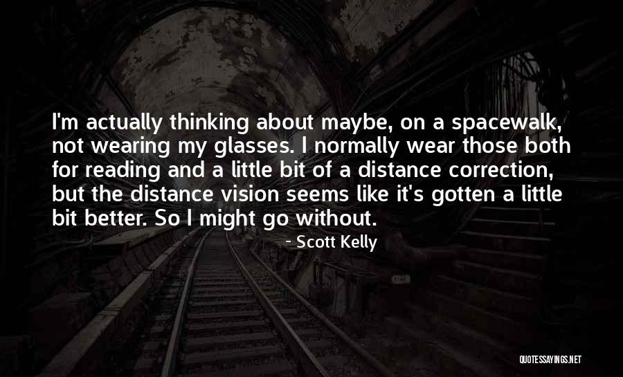 Introspeccionismo Quotes By Scott Kelly Introspeccionismo Quotes By Scott Kelly