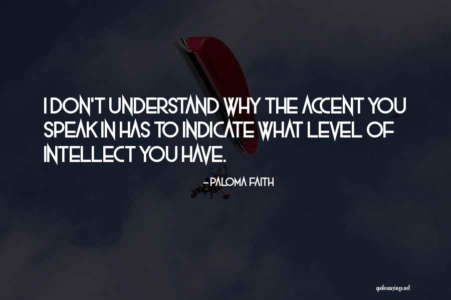 Introspectie Quotes By Paloma Faith Introspectie Quotes By Paloma Faith