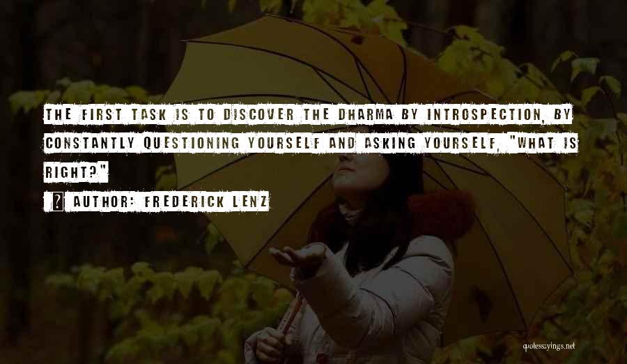 Introspection Quotes By Frederick Lenz