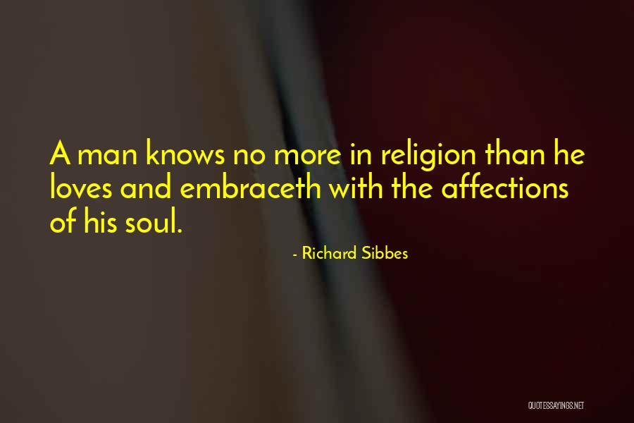 Introspeksiyon Quotes By Richard Sibbes Introspeksiyon Quotes By Richard Sibbes