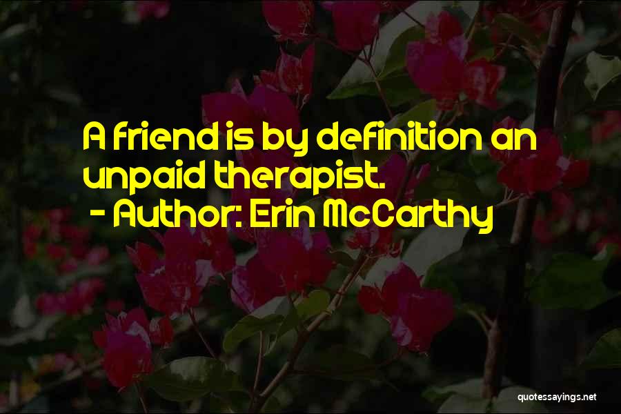 Introverso Quotes By Erin McCarthy