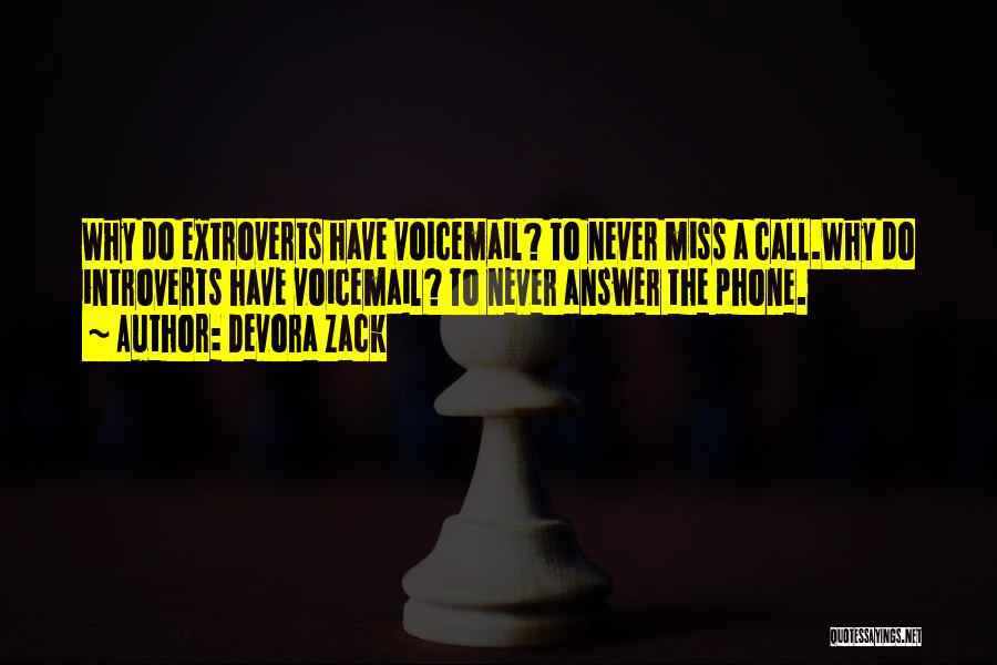Introvert Extrovert Quotes By Devora Zack